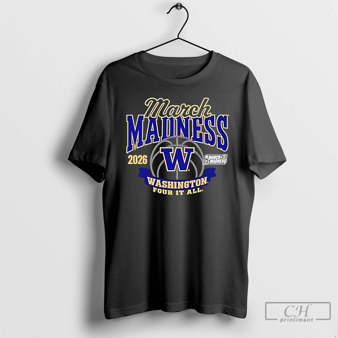 Classic Washington Huskies March Madness 2026 Ncaa Womens Basketball Four It All T Shirts Sweater