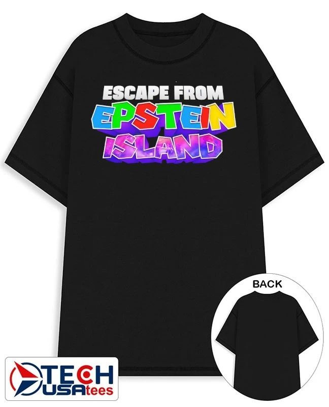 Escape form Epstein Island parody shirt