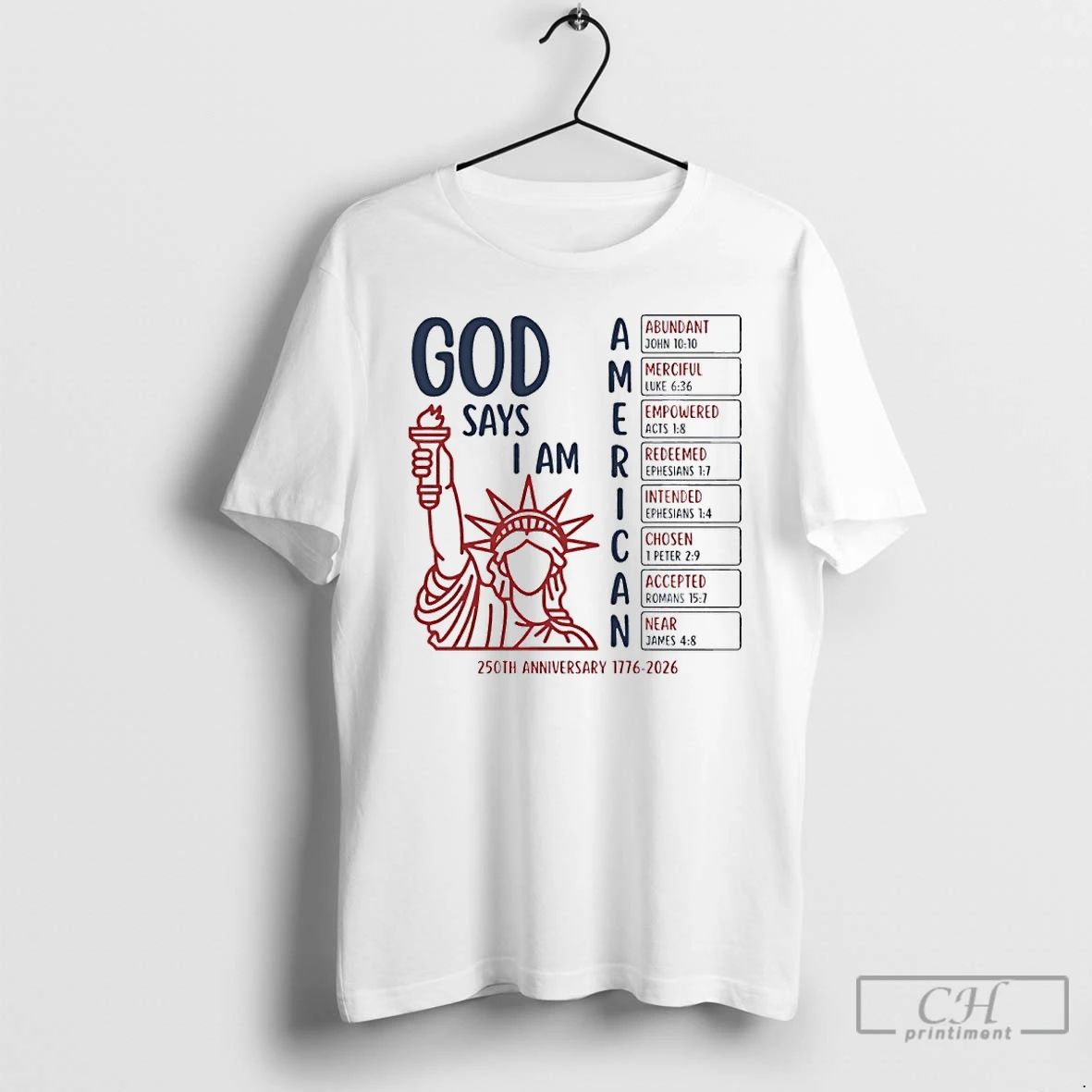 Premium God Says I Am American 250th Anniversary 1776 2026
