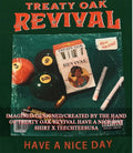 Treaty Oak Revival have a nice day shirt
