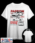 Passion unstoppable force driven by speed shirt