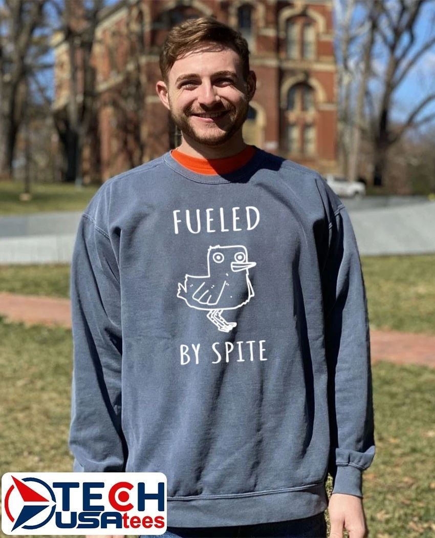 Fueled by spite shirt by lookhuman
