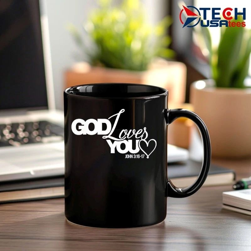God loves you shirt