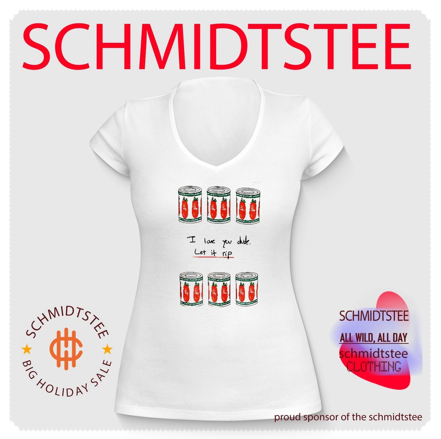 I Love You Dude Let It Rip Tomato Cans funny food shirt