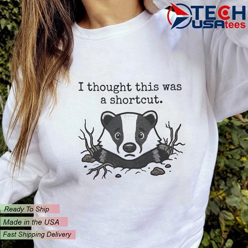 Badger I thought this was a shortcut shirt