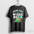 Classic Wish You Were Beer St Patricks Day