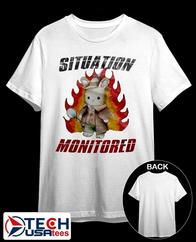 Rabbit situation monitored shirt