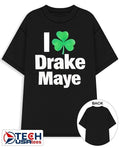 I love Drake Maye Boston Celtics St. Patrick’s Day shirt