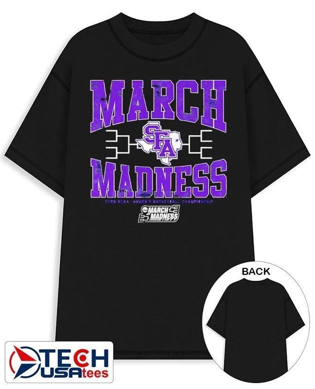 Stephen F. Austin Ladyjacks March Madness 2026 NCAA Women’s Basketball Championship shirt