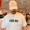 Fuck Wip Work in Progress funny slogan typography design shirt