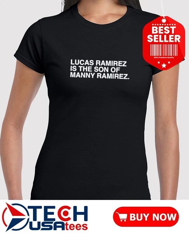 Lucas Ramirez is the son of Manny Ramirez shirt