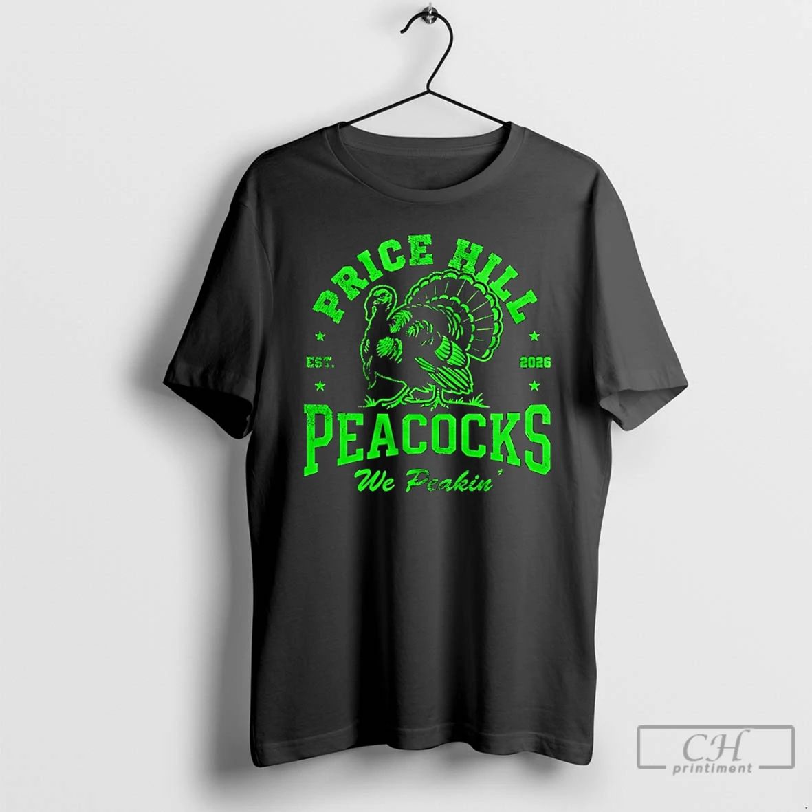 Classic Price Hill Peacocks Est 2026 We Peakin Turkey Graphic