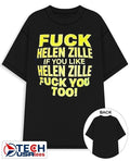 Fck Helen Zille if you like Helen Zille fck you too shirt