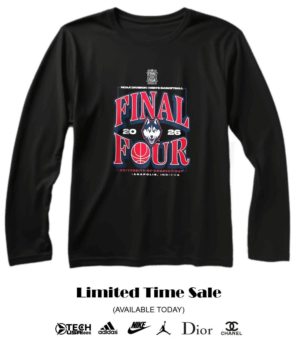 UConn Huskies Final Four 2026 NCAA Division I Men’s Basketball Tournament March Madness shirt