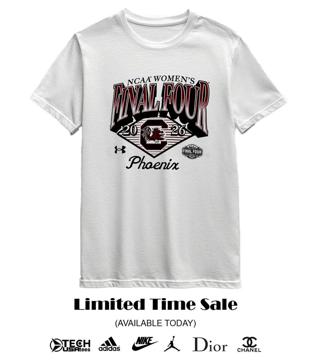 Final Four South Carolina Gamecocks 2026 NCAA Women’s Basketball Tournament March Madness shirt
