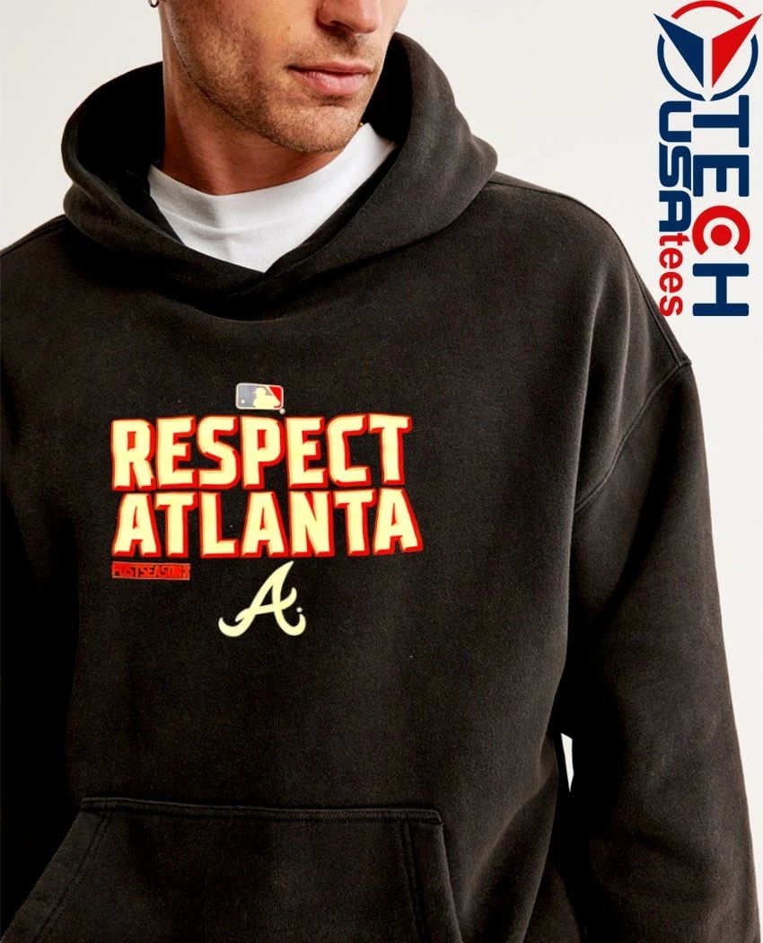 Respect Atlanta Postseason MLB shirt