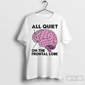 Classic Brain All Quiet On The Frontal Lobe