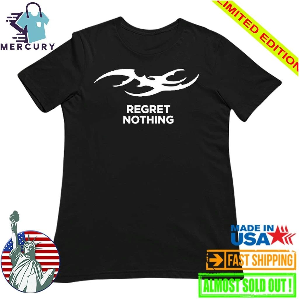 Vitor Hugo Oliveira Simonin Regret Nothing Shirt