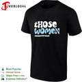 Those Women Something’s Off Podcast T-shirt