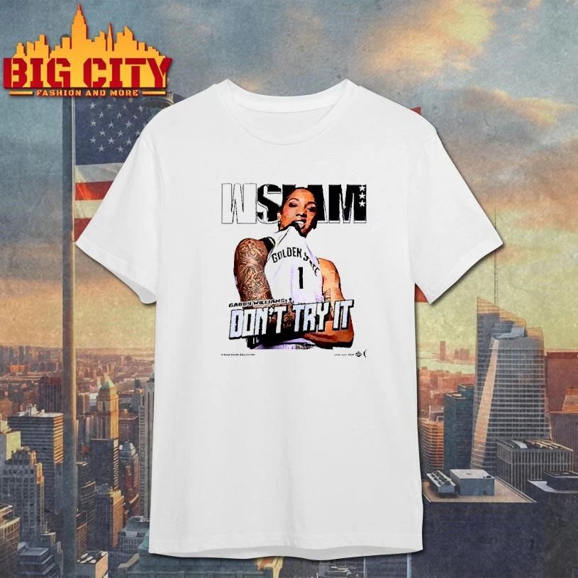 Gabby Williams Golden State WNBA WSLAM cover don’t try it jersey T Shirt
