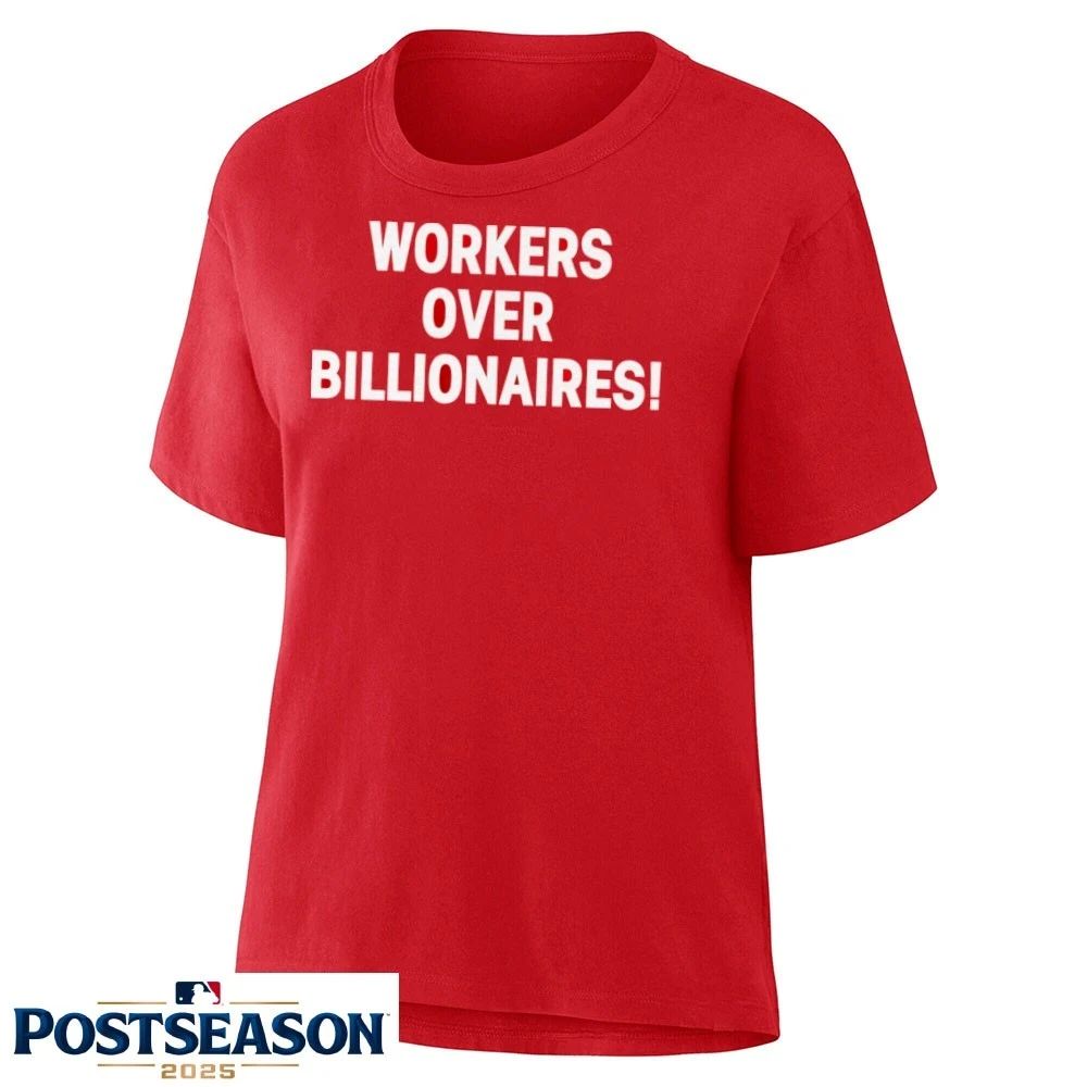 Workers Over Billionaires Shirt