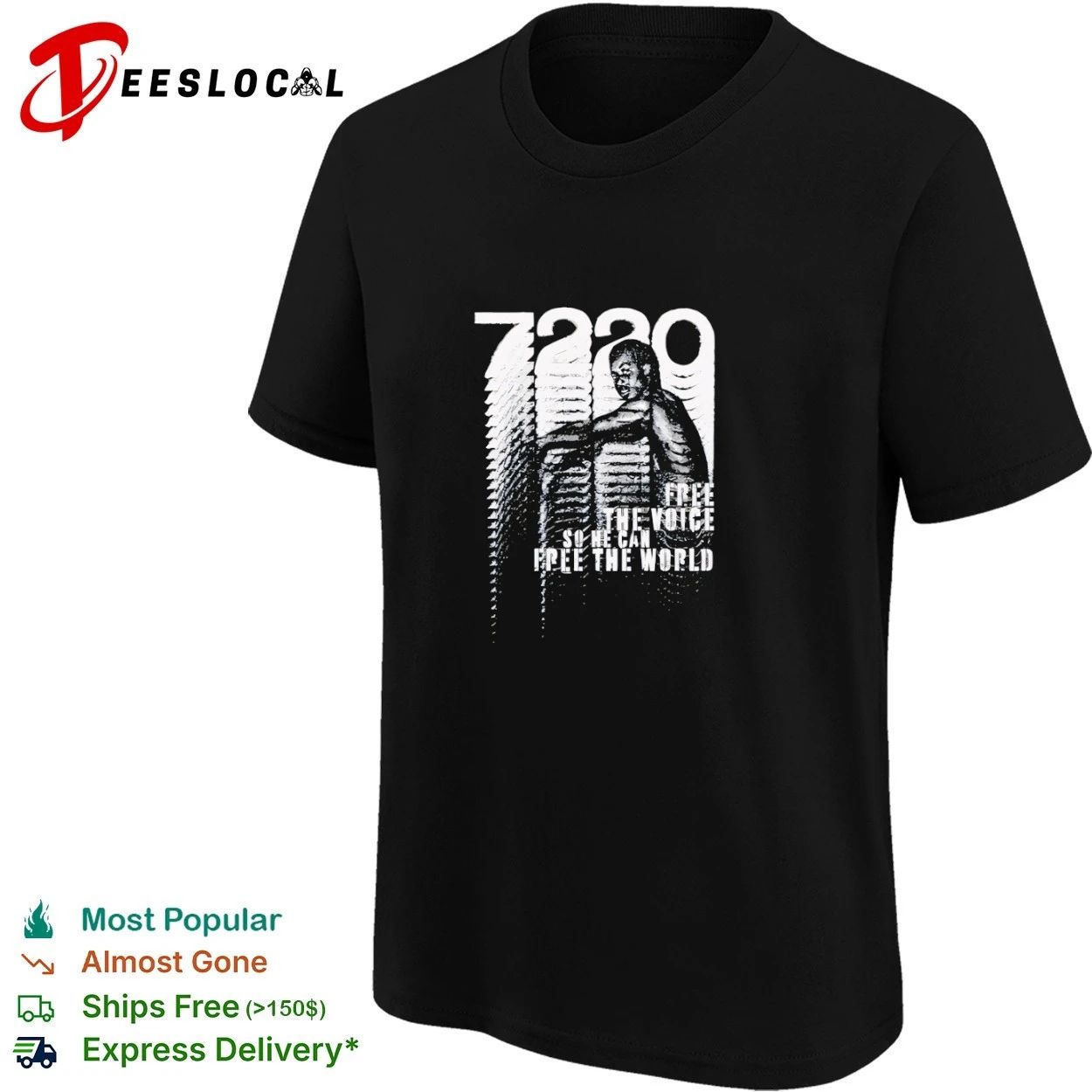 7220 Free the Voice so He Can Free the World T-shirt