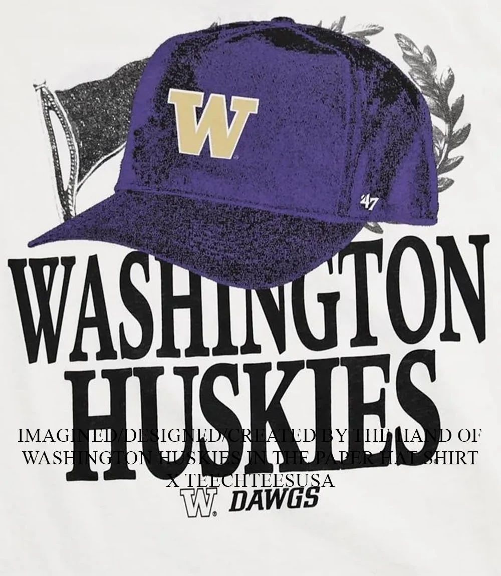Washington Huskies in the paper hat shirt