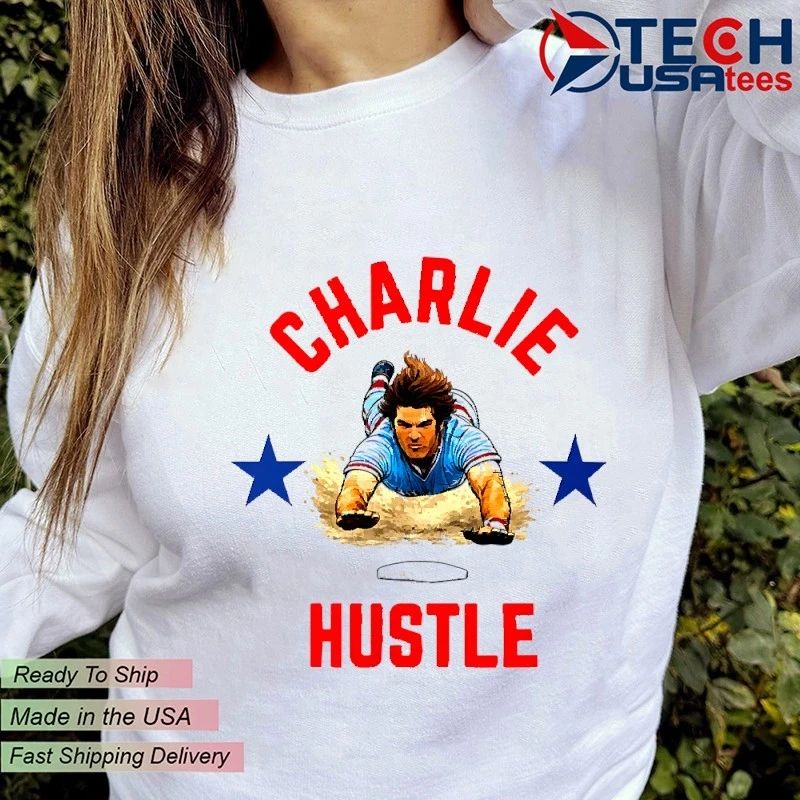 Charlie Hustle Philadelphia Phillies shirt