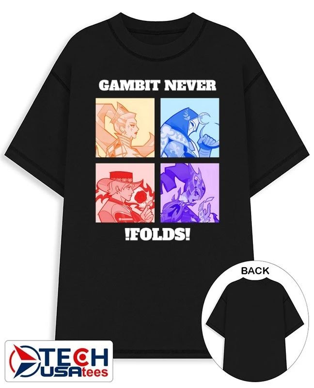Gambit never folds shirt