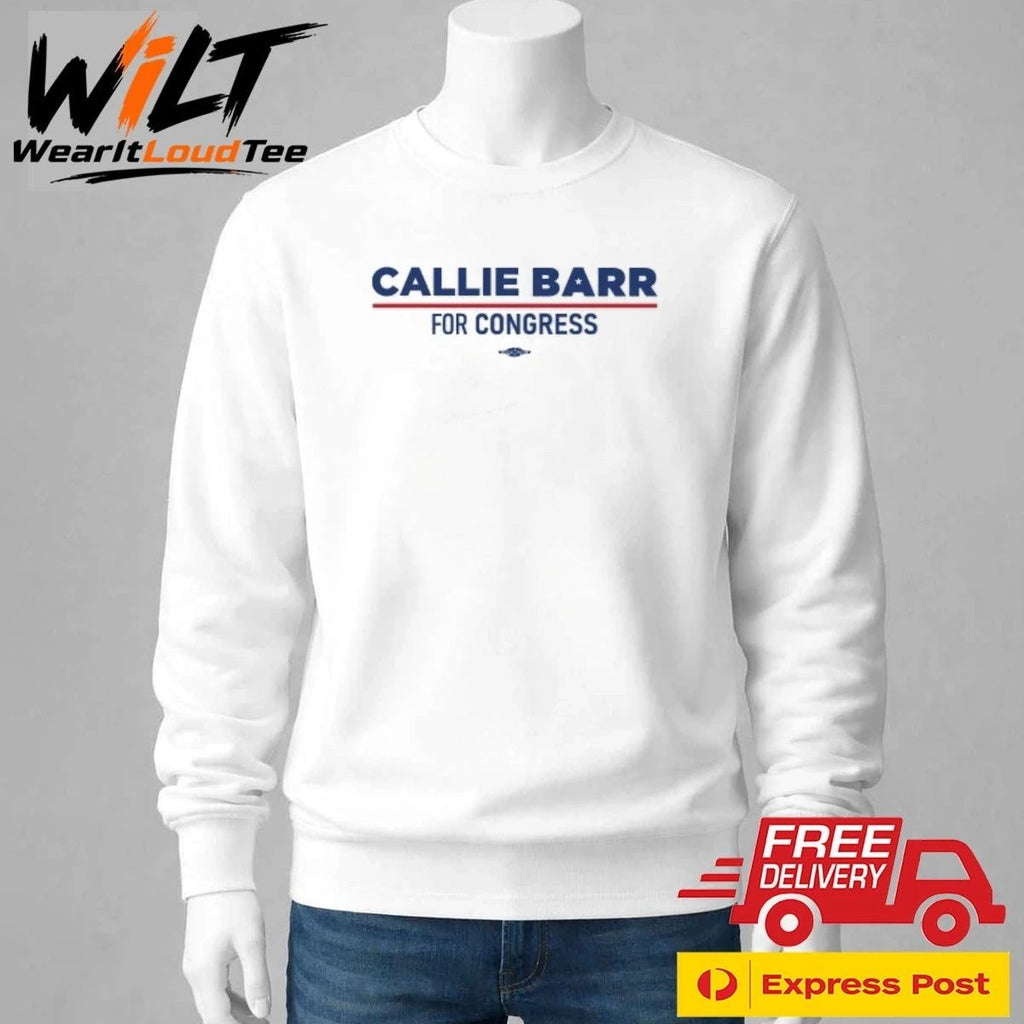 Callie Barr For Congress Shirt