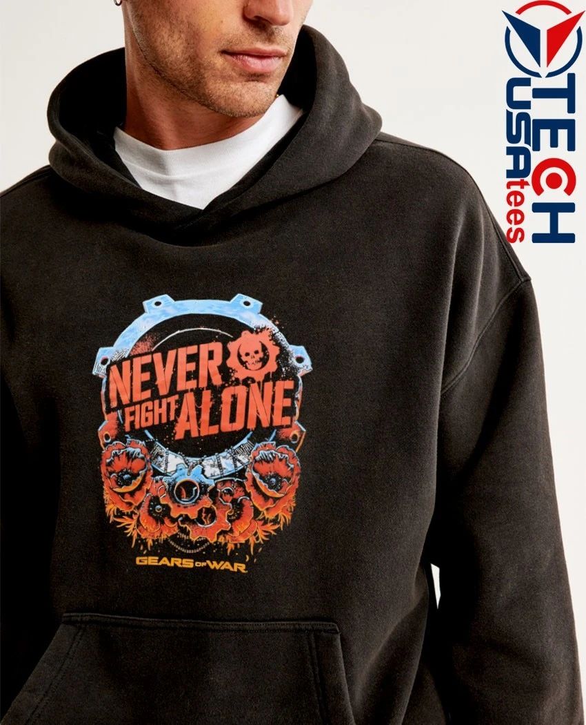Never fight alone Gears of War shirt