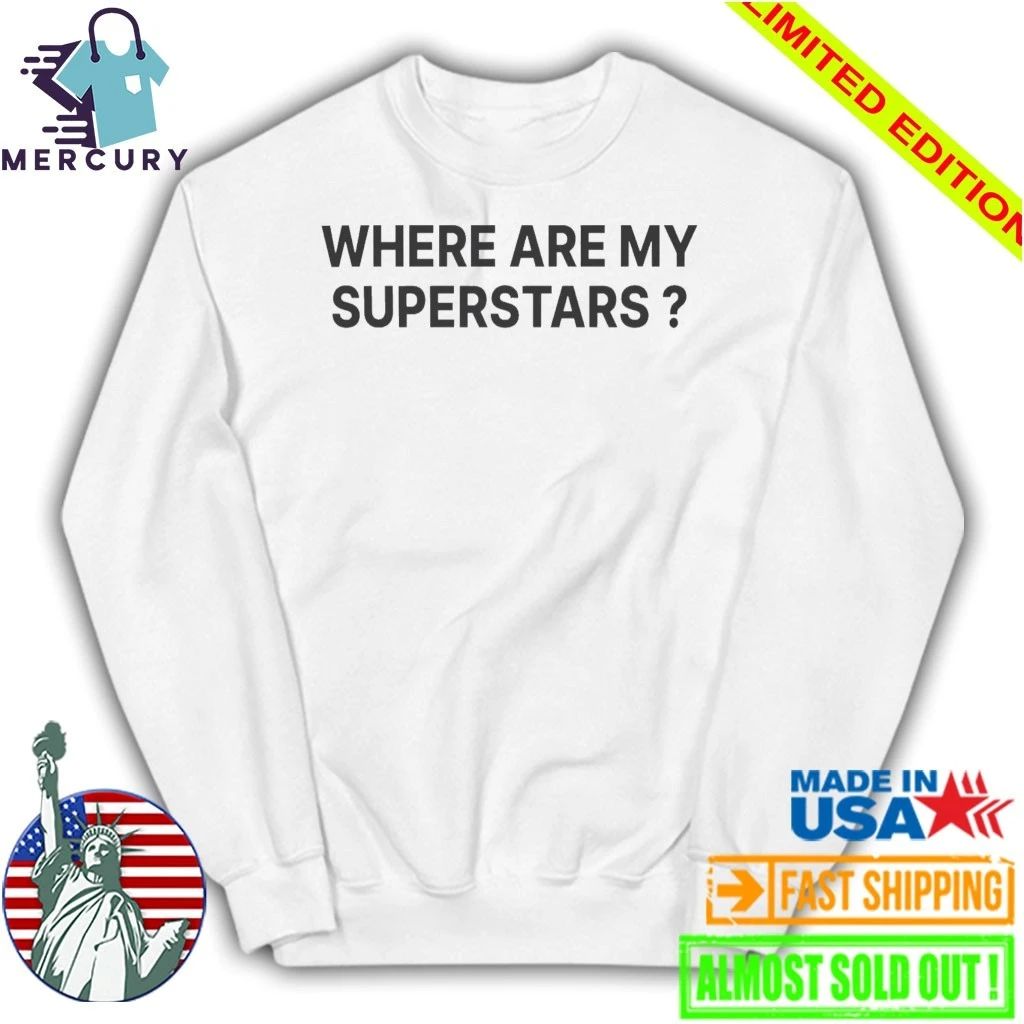 James Harden Where Are My Superstars Shirt