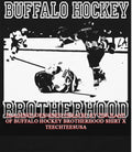 Buffalo Hockey Brotherhood shirt