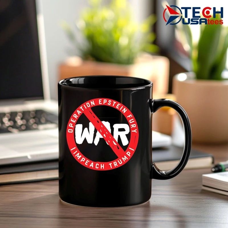 No war operation Epstein Furry impeach Trump shirt