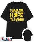 Gimme Hope Yohanna shirt