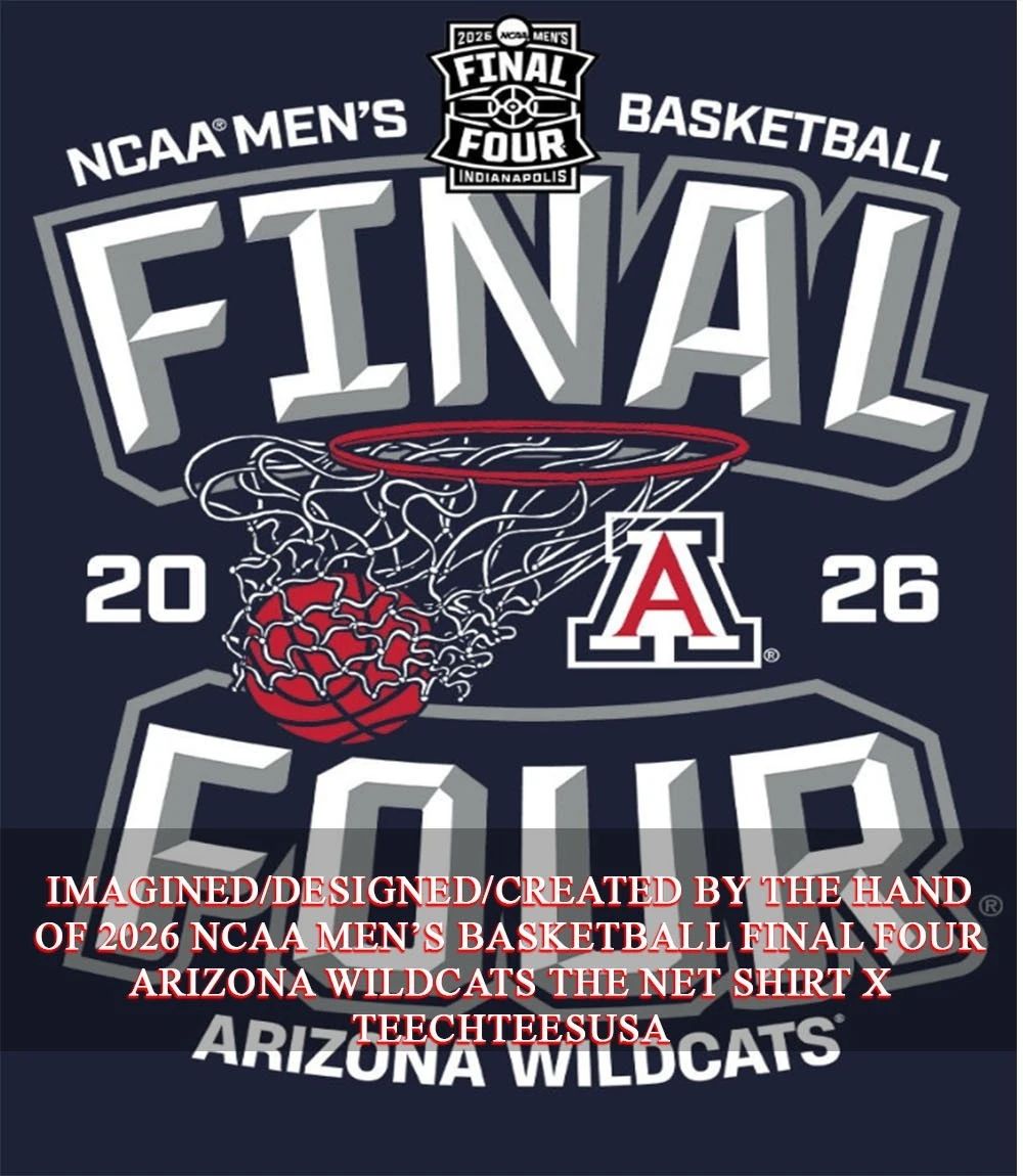 2026 NCAA Men’s Basketball Final Four Arizona Wildcats The Net shirt