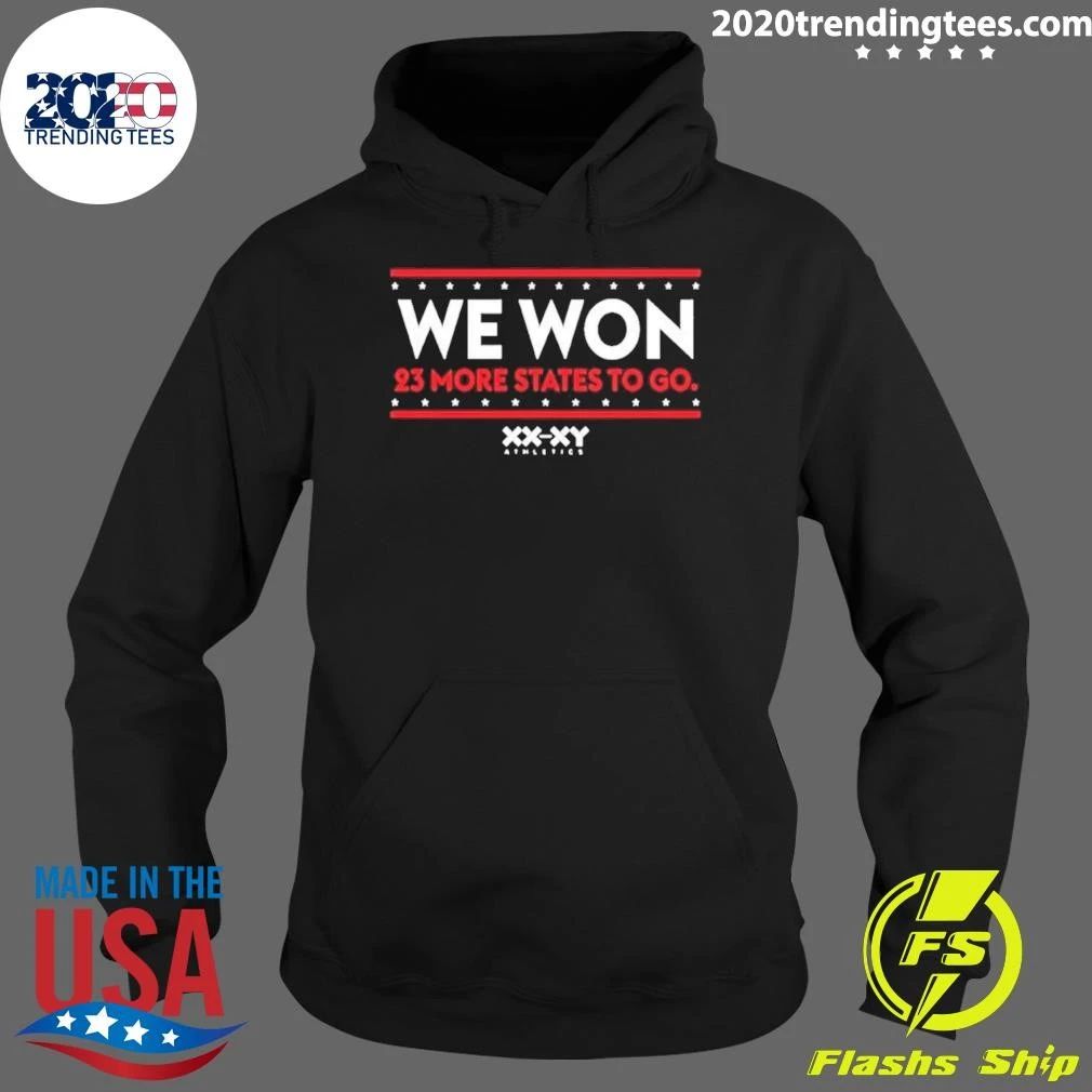 We Won 23 More States To Go Athletics Tee Shirt