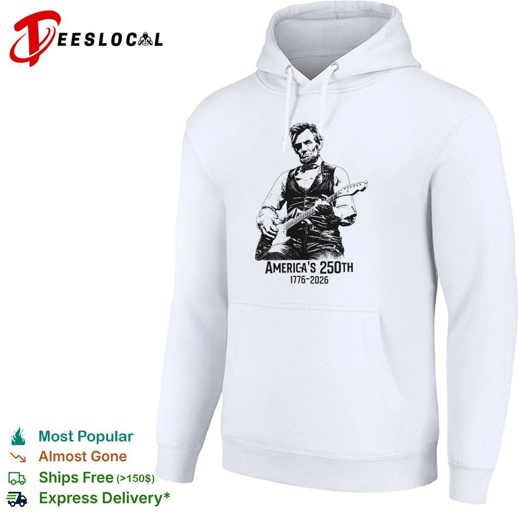 Abraham Lincoln Playing Guitar America’s 250th 1776-2026 T-shirt