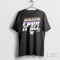 Classic Washington Huskies 2026 March Madness Ncaa D1 Womens Basketball Four It All T Shirts