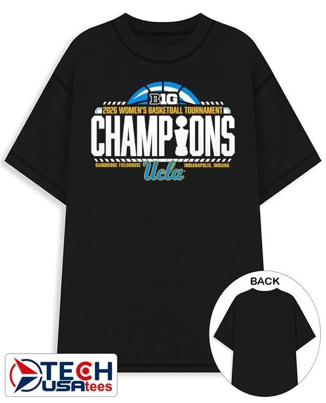 UCLA Bruins 2026 Big Ten Women’s Basketball Tournament Champions shirt
