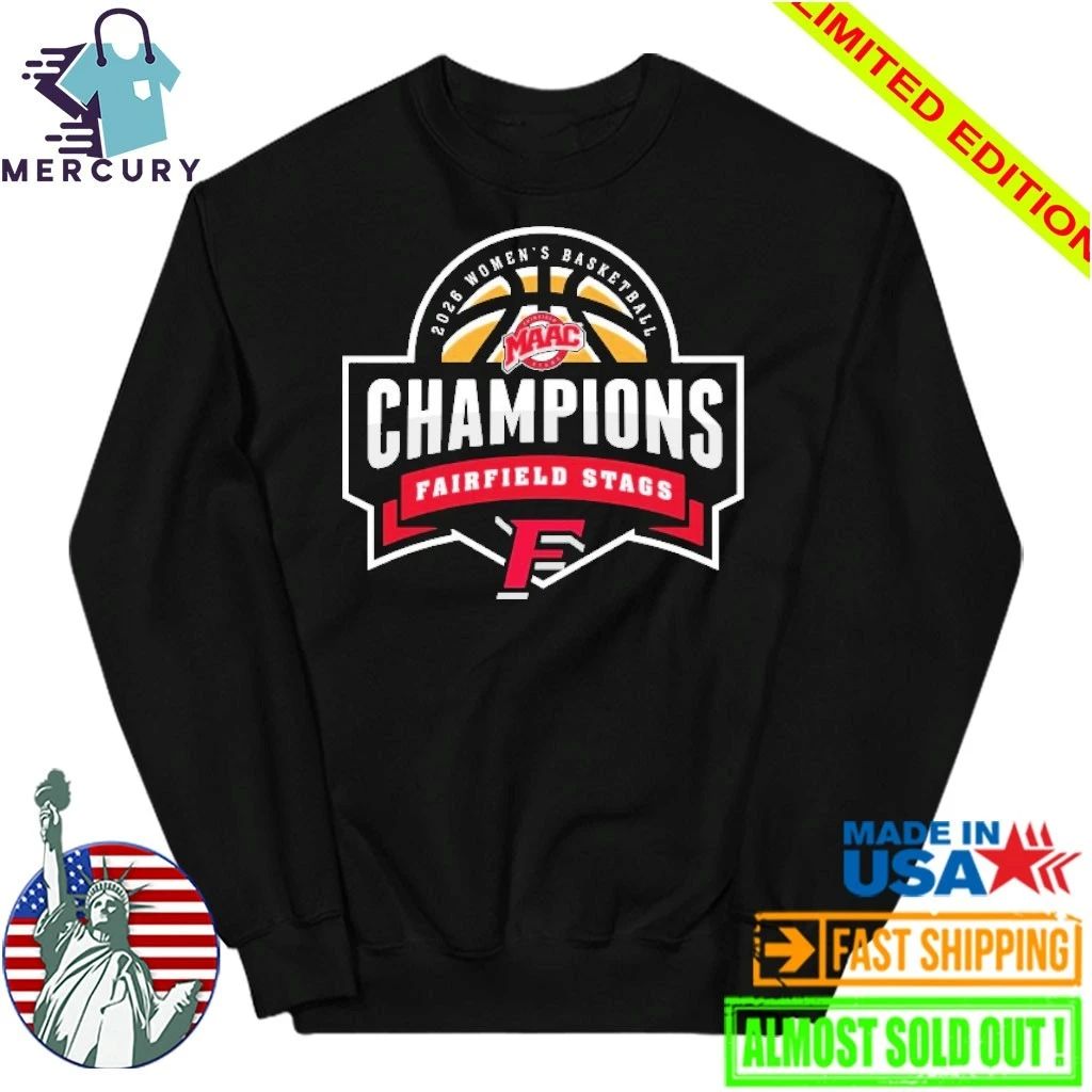 Fairfield Stags 2026 Women’s Basketball Champions Shirt