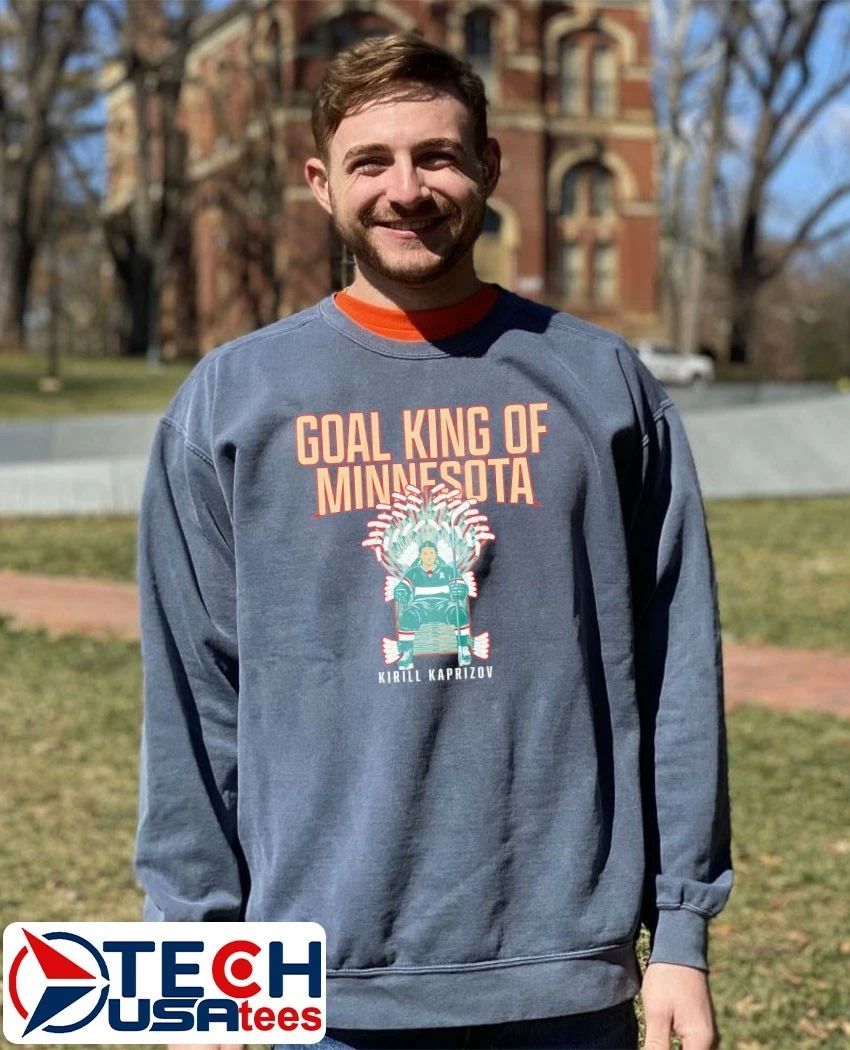 Goal King of Minnesota Kirill Kaprizov Minnesota Wild Hockey shirt