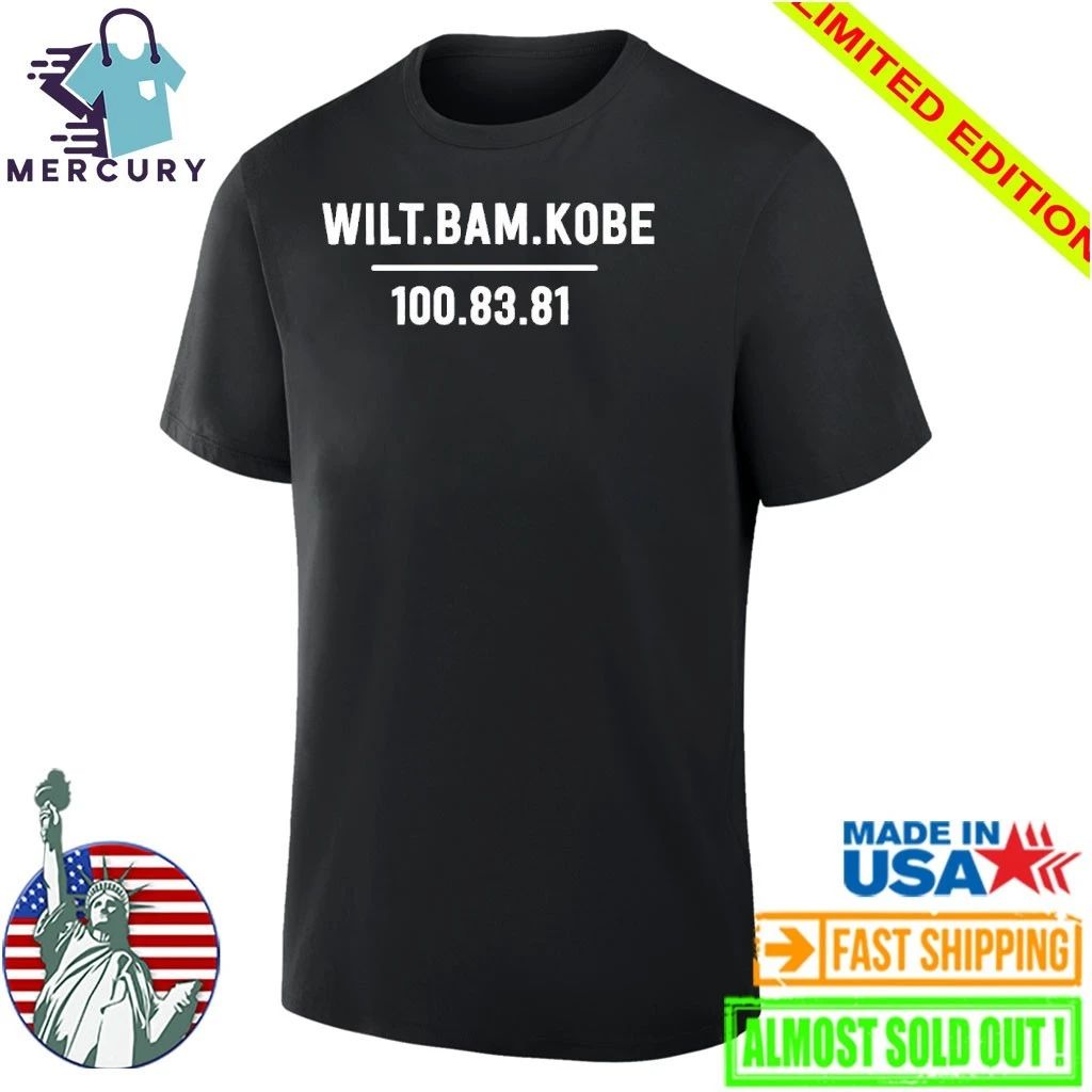 Wilt Bam Kobe 100 83 81 3 Players Most Points In A Game In NBA History Shirt