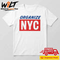Mayor Mamdani Organize NYC Shirt