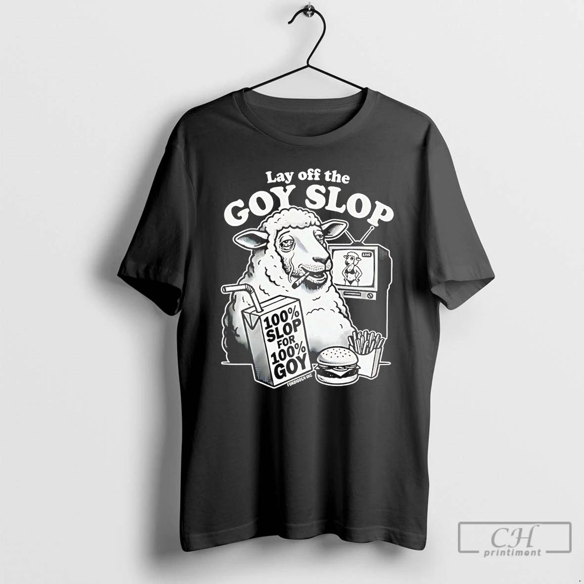 Classic Lay Off The G0y Slop 100 Slop For 100 Goy Sheet T Shirts Sweater
