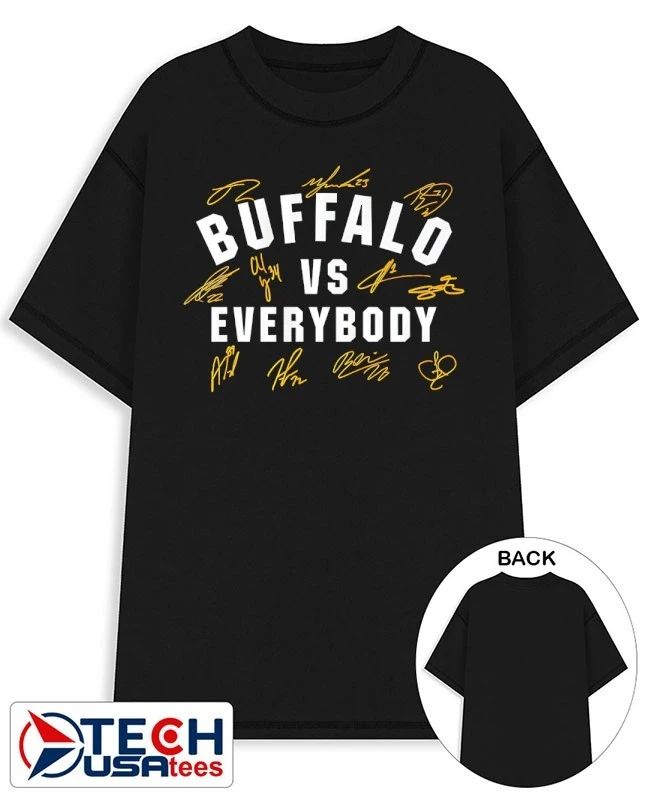 Buffalo Sabres Hockey vs everybody signatures shirt