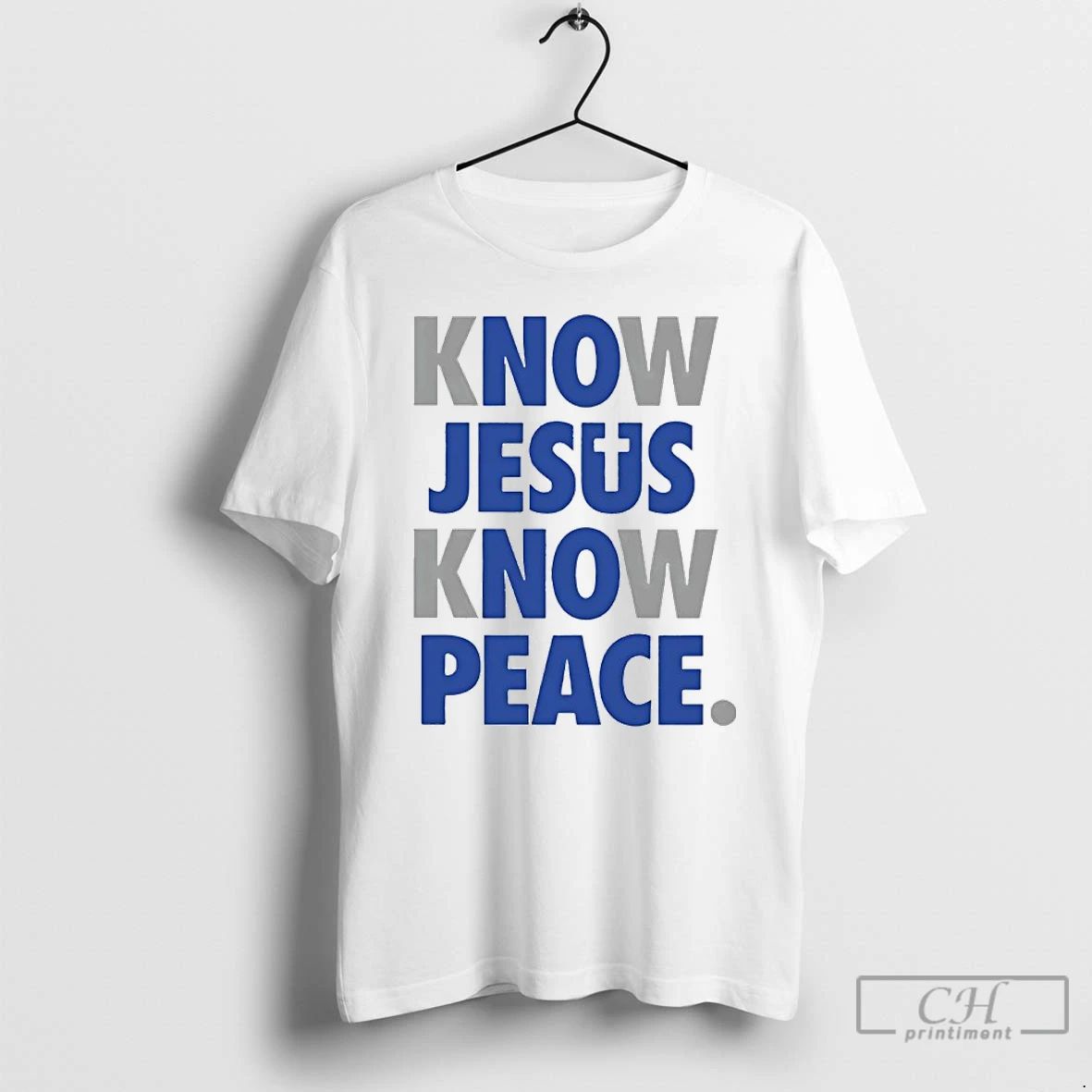 Premium Know Jesus Know Peace