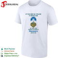 If You See Da Police It Would Be Paramount to Warn a Brother About Me T-shirt