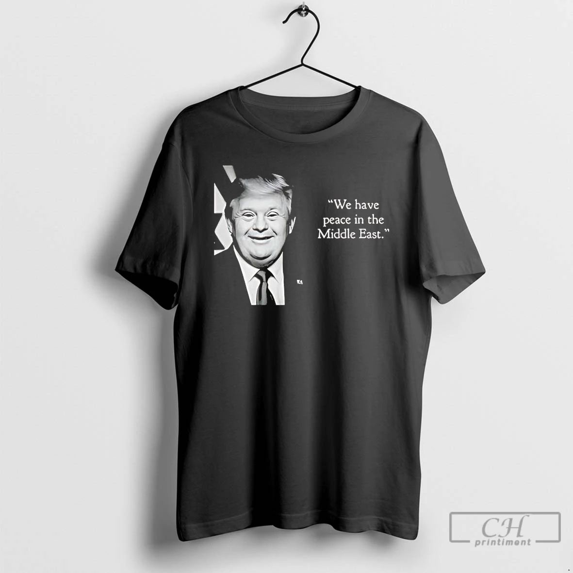 Classic Trump We Have Peace In The Middle East