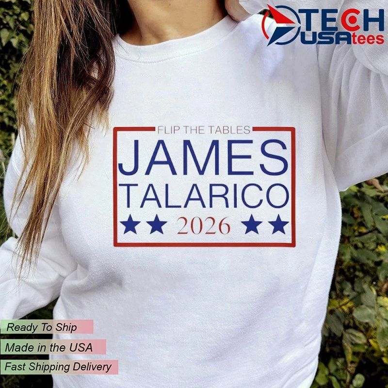 Flfip the tables James Talarico 2026 shirt